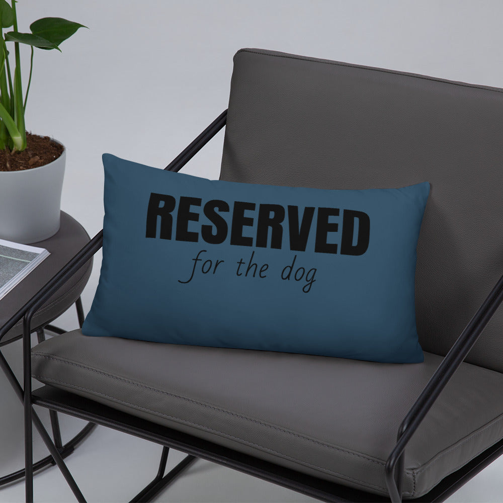 Basic Pillow- Reserved for the dog