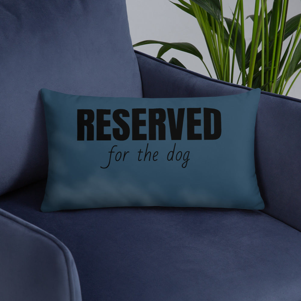 Basic Pillow- Reserved for the dog